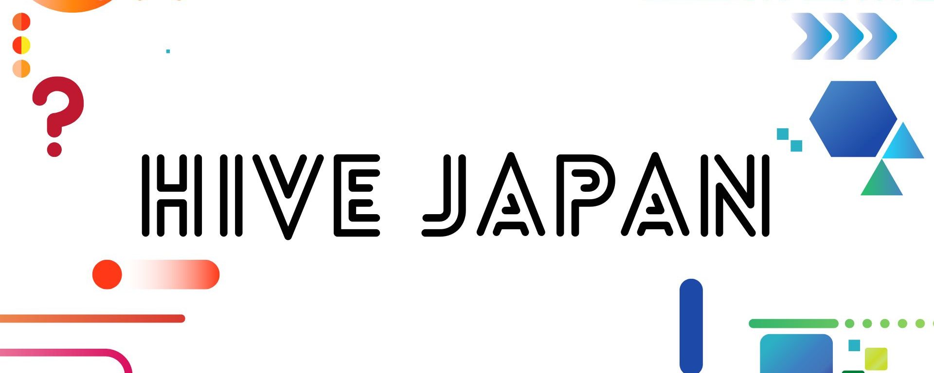 Hive Japan 2023（2days)